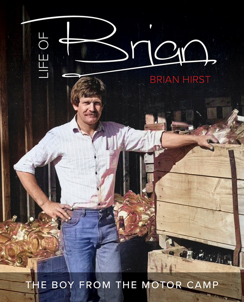 Life of Brian by Brian Hirst