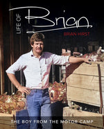 Life of Brian by Brian Hirst